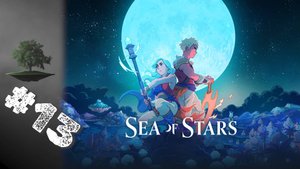 Sea of Stars ♦ СЕМЕЙНЫЙ КООПЕРАТИВ №13 - Сеятельница страданий.