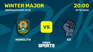 M0N0LITH VS KO | WINTER MAJOR | RANKINGS III | 19.10.2025