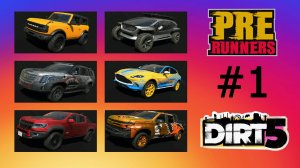 Dirt 5 | Pre Runners #1