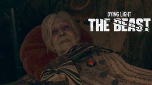 Dying Light The Beast 18. Задание Последнее желание"