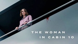 Девушка из каюты №10 «The Woman in Cabin 10» русский трейлер, 2025