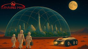 МЕГАКУПОЛ УСПЕШНО ЗАСЕЛЁН ! Космическая игра SURVIVING MARS  #5