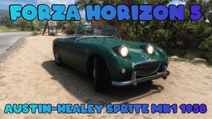 Английский шик эпохи ретро! Austin-Healey Sprite MK1 1958 в Forza Horizon 5.