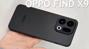OPPO Find X9 первый обзор на русском