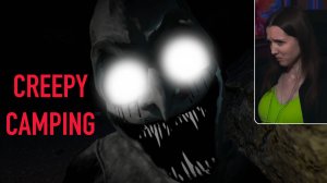 Creepy Camping - Бабка сталкер