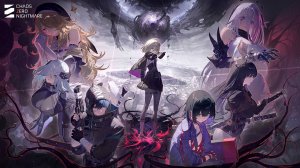 Chaos Zero Nightmare ⬥ Первый взгляд