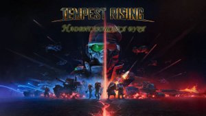 Надвигающаяся буря (Tempest Rising). . Часть 2.
