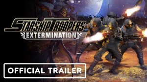 Жуки, медицинские дроны и укрытия в трейлере Starship Troopers: Extermination | Патч 1.7 | ТРЕЙЛЕР