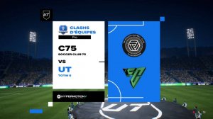 Clash Equipe • Soccer Club 75 🆚 TOTW 6