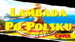 Lambada Po Polsku Cover