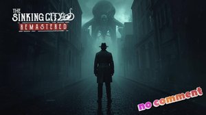 Детектив и странный город The Sinking City Remastered (Часть №1)