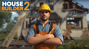 Новый симулятор строителя House Builder 2
