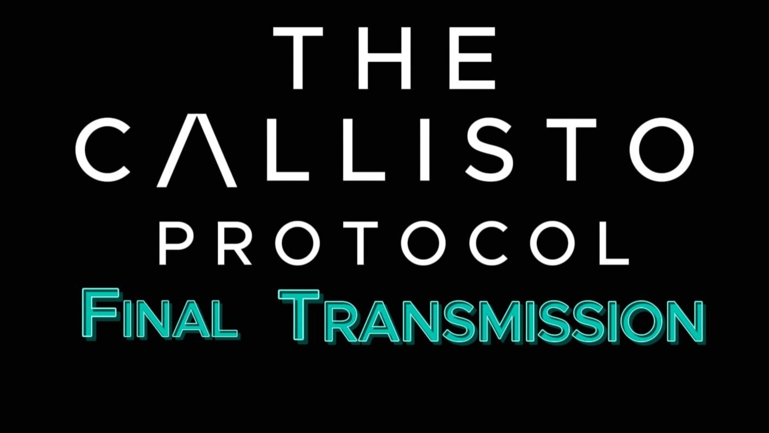 The Callisto Protocol Final Transmission. Пролог