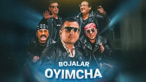 Bojalar - Oyimcha | Божалар - Ойимча