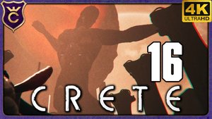 ПРИЗВАЛИ КОЛОССАЛЬНОГО ТИТАНА! 16 CRETE Playtest