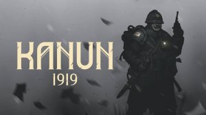 Мы были солдатами - Kanun 1919