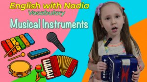 Musical Instruments - Vocabulary Musical Instruments/Музыкальные инструменты