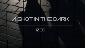 A Shot in the Dark (hard rock)
