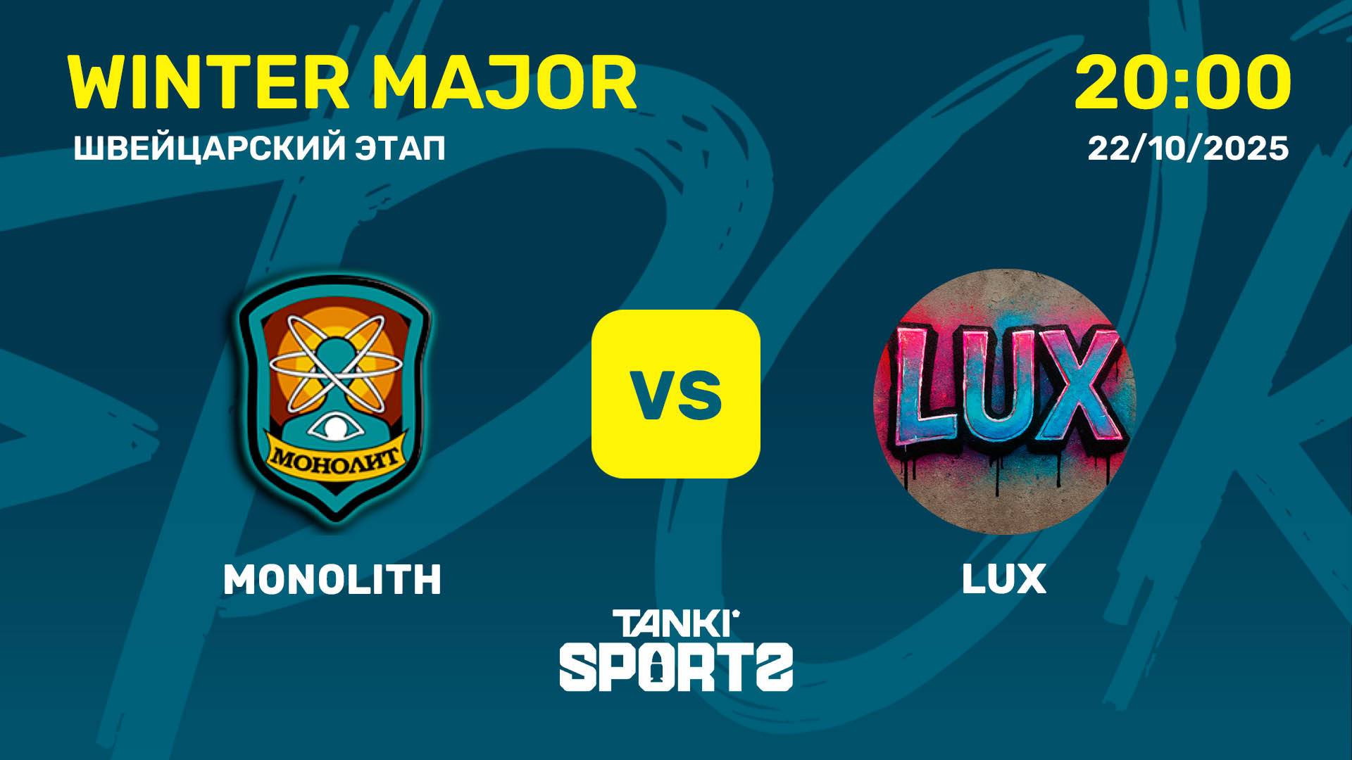 M0N0LITH VS LUX | WINTER MAJOR | RANKINGS III | 22.10.2025