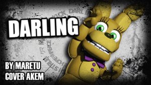 [FNAF\SFM] ダーリン (Darling)