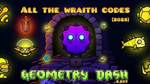 The wraith. Что таится в секретных кодах? | Geometry Dash 2.2
