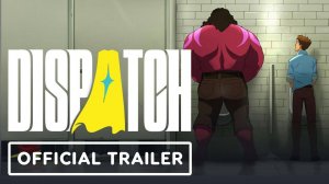 DISPATCH Русская озвучка