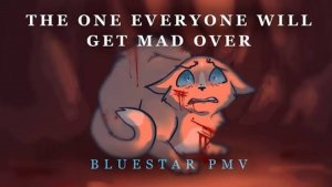 Коты воители мап/TOEWGMO - Bluestar PMV (cw: blood/death/gore; read description!)🌊🔥