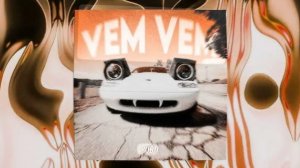VEM VEM - SLOWED - Full version - PHONK