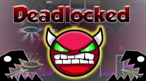 deadlocked