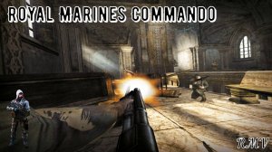 Royal Marines Commando часть 3-Операция Магистрат Прохождение игры