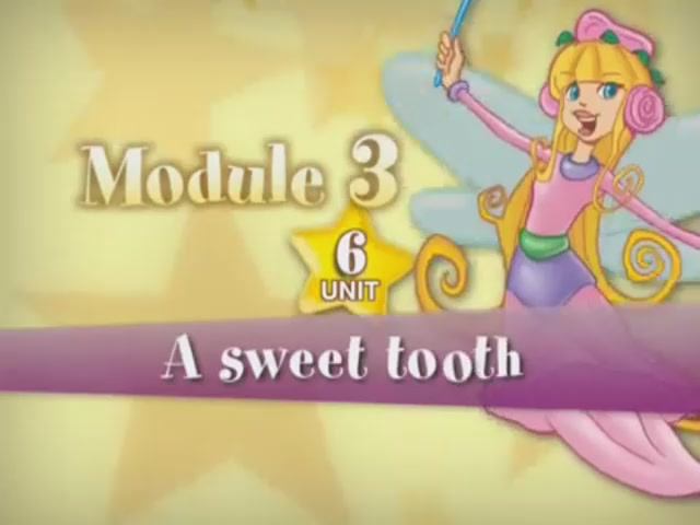 Starlight 2 Module 6 Sweet Tooth