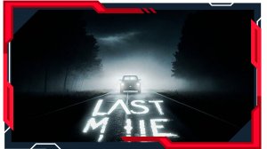 Last mile - Демо версия Обзор геймплея и первый взгляд