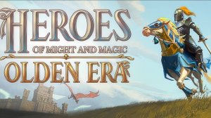Heroes Of Might & Magic Olden Era: дон Армагеддон! Пробую драконогеддон в OE.