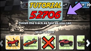 👀 52706 TUTORIAL 👀 (Hillraiser) - Hill Climb Racing 2