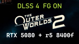 The Outer Worlds 2 | DLSS 4 | 2К - 1440p | RTX 5080 | AMD Ryzen 5 8400F | 32GB