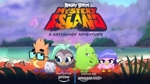 Angry Birds: Мистический остров - Angry Birds: Mystery Island - Трейлер мультфильма