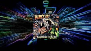 Vince Ray – 2008 Boneshaker Baby – 2014 Raucous Records