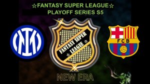 FSL PLAYOFF SERIES / FC INTER MILAN vs FC BARCELONA