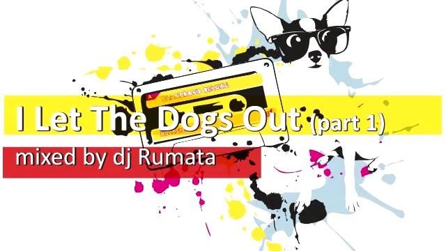 I Let The Dogs Out - part 1 смотреть онлайн