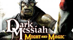 Dark Messiah of Might & Magic - Прохождение, часть 1
