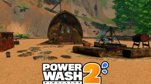 ЛАГЕРЬ ПОСЛЕ ДЕТЕЙ - PowerWash Simulator 2 #2 прохождение