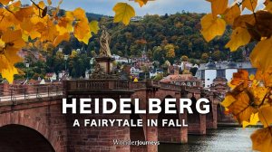 Germany - Heidelberg Autumn’s Most Beautiful City