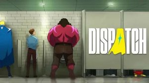 Агентство Супергероев ( РЕЛИЗ ) - Dispatch