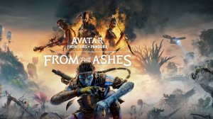 Дополнения From the Ashes для Avatar: Frontiers of Pandora
