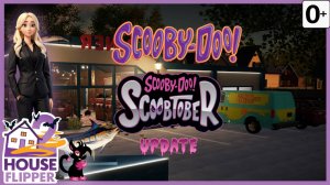 Хаус Флиппер 2 - Английский - House Flipper 2 -Scooby Doo and Scoobtober Update