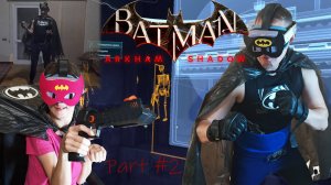 Детективное видение №2 ► Batman Arkham Shadow VR