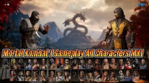 Mortal Kombat 1 Gameplay All Characters MK1
