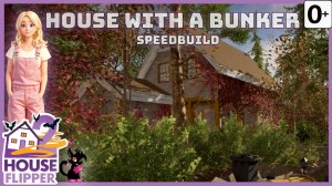 Хаус Флиппер 2 - Английский - House Flipper 2 - House With A Bunker - Speedbuild