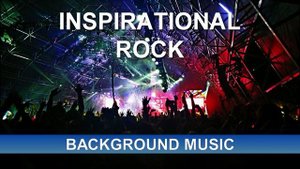 Inspirational Rock (Background Music)