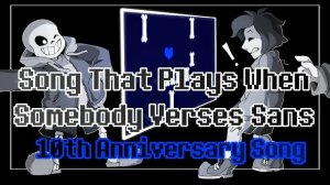 song that Plays when somebody verses sans with lyrics
 Nongagos